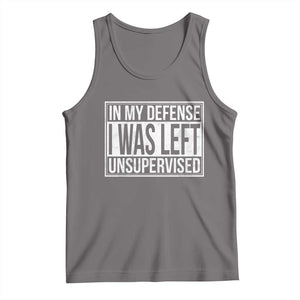 Funny In My Defense I Was Left Unsupervised Tank Top TS11 Deep Heather Print Your Wear