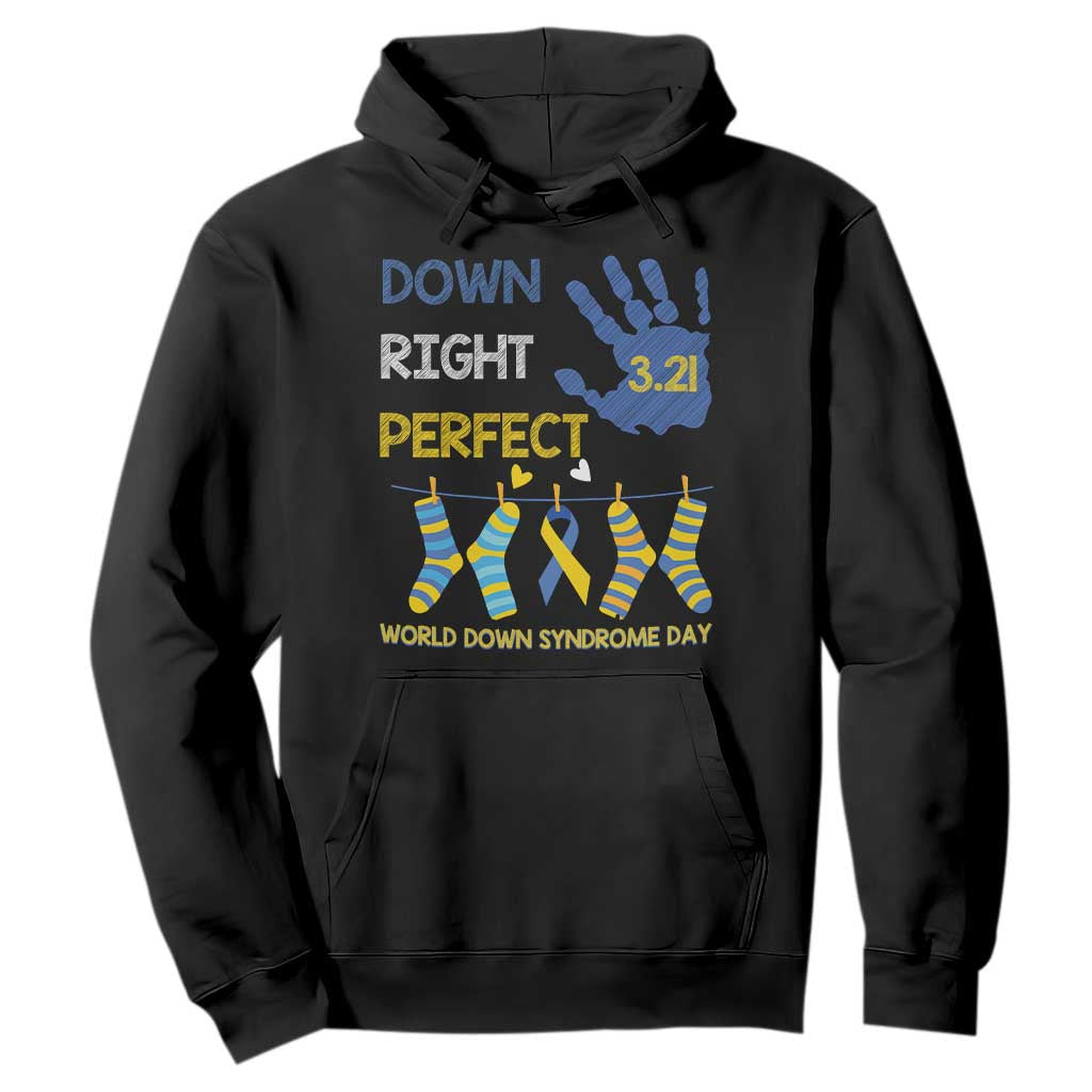 Down Right Perfect Hoodie March 21 World Down Syndrome Day Socks TS11 Black Print Your Wear