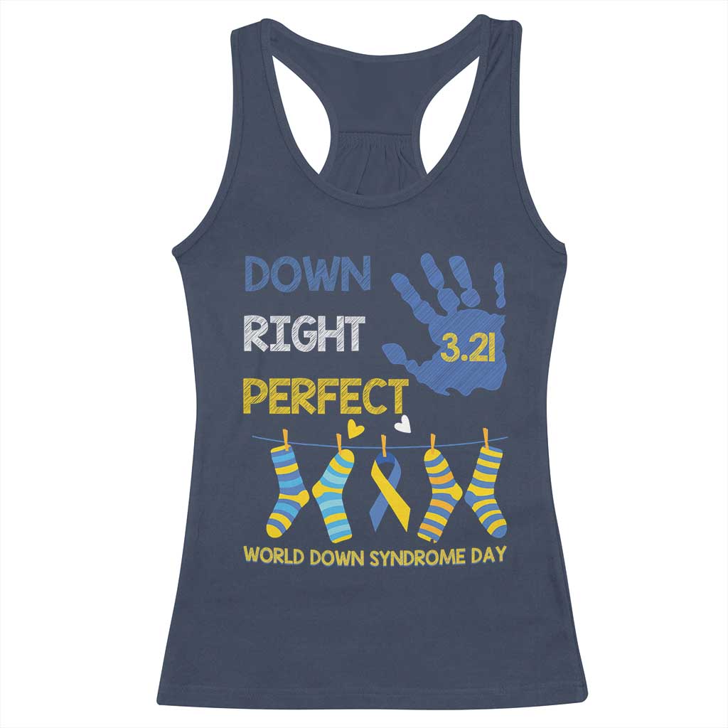 Down Right Perfect Racerback Tank Top March 21 World Down Syndrome Day Socks TS11 Navy Print Your Wear