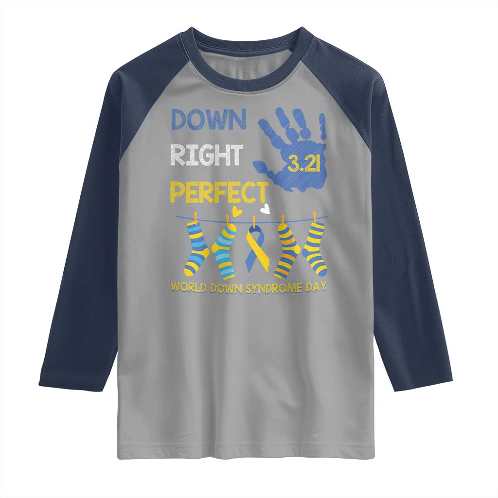 Down Right Perfect Raglan Shirt March 21 World Down Syndrome Day Socks TS11 Sport Gray Navy Print Your Wear