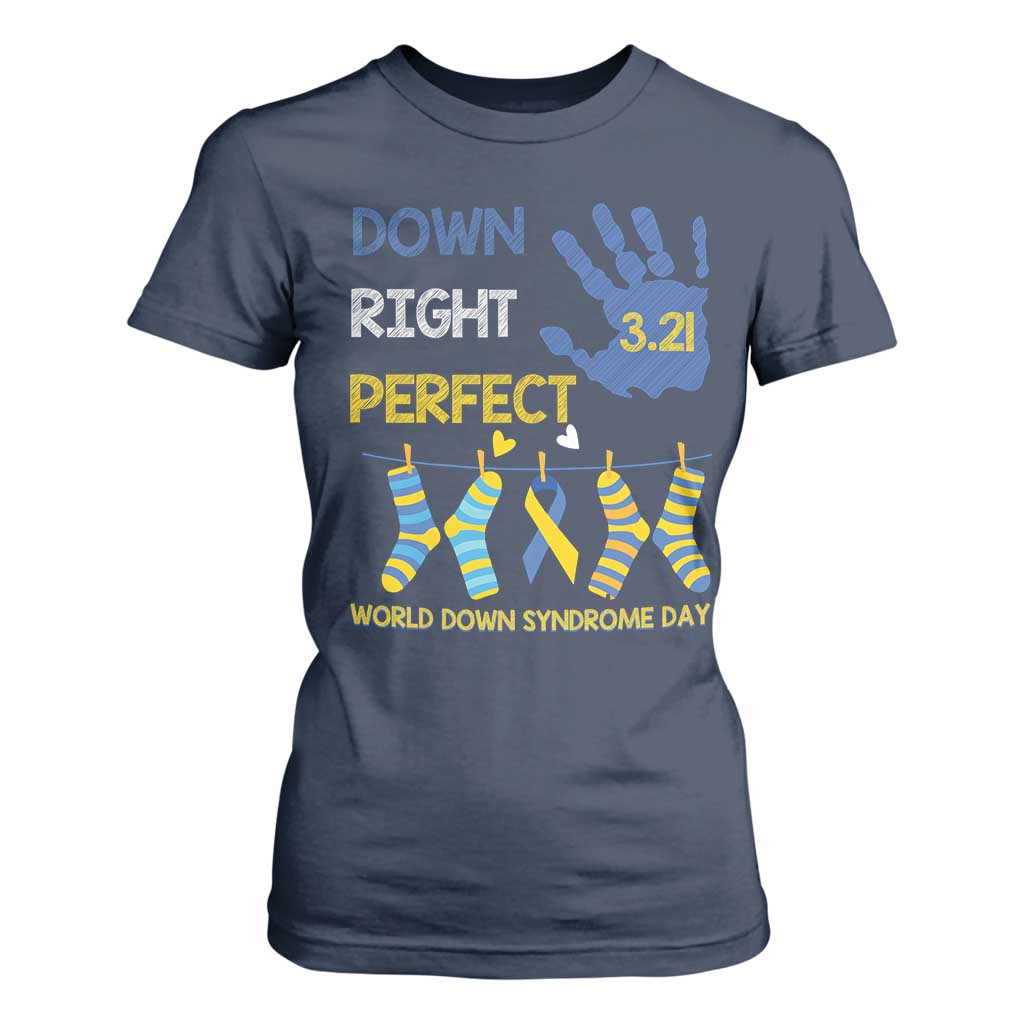 Down Right Perfect T Shirt For Women March 21 World Down Syndrome Day Socks TS11 Navy Print Your Wear