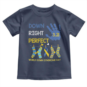 Down Right Perfect Toddler T Shirt March 21 World Down Syndrome Day Socks TS11 Navy Print Your Wear