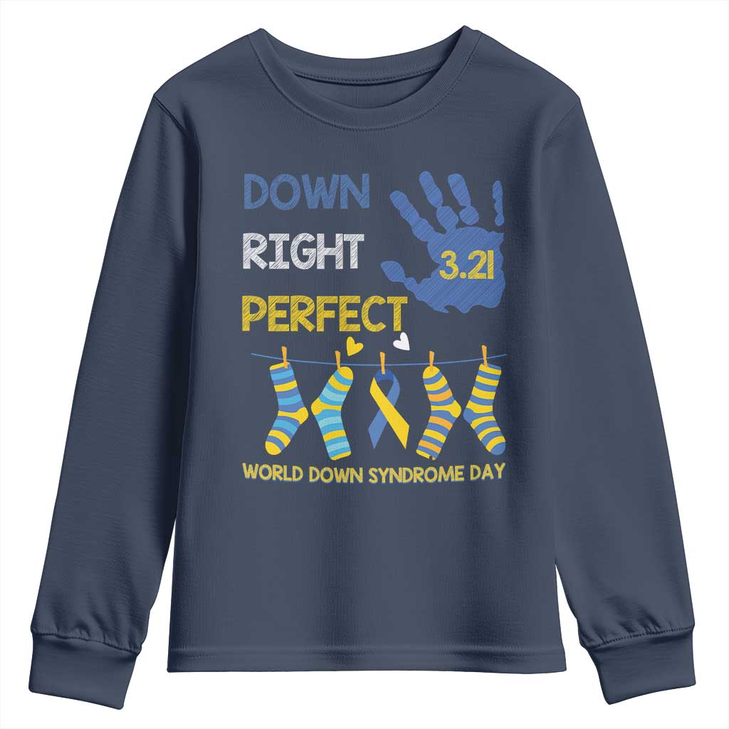 Down Right Perfect Youth Sweatshirt March 21 World Down Syndrome Day Socks TS11 Navy Print Your Wear