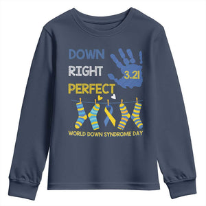 Down Right Perfect Youth Sweatshirt March 21 World Down Syndrome Day Socks TS11 Navy Print Your Wear