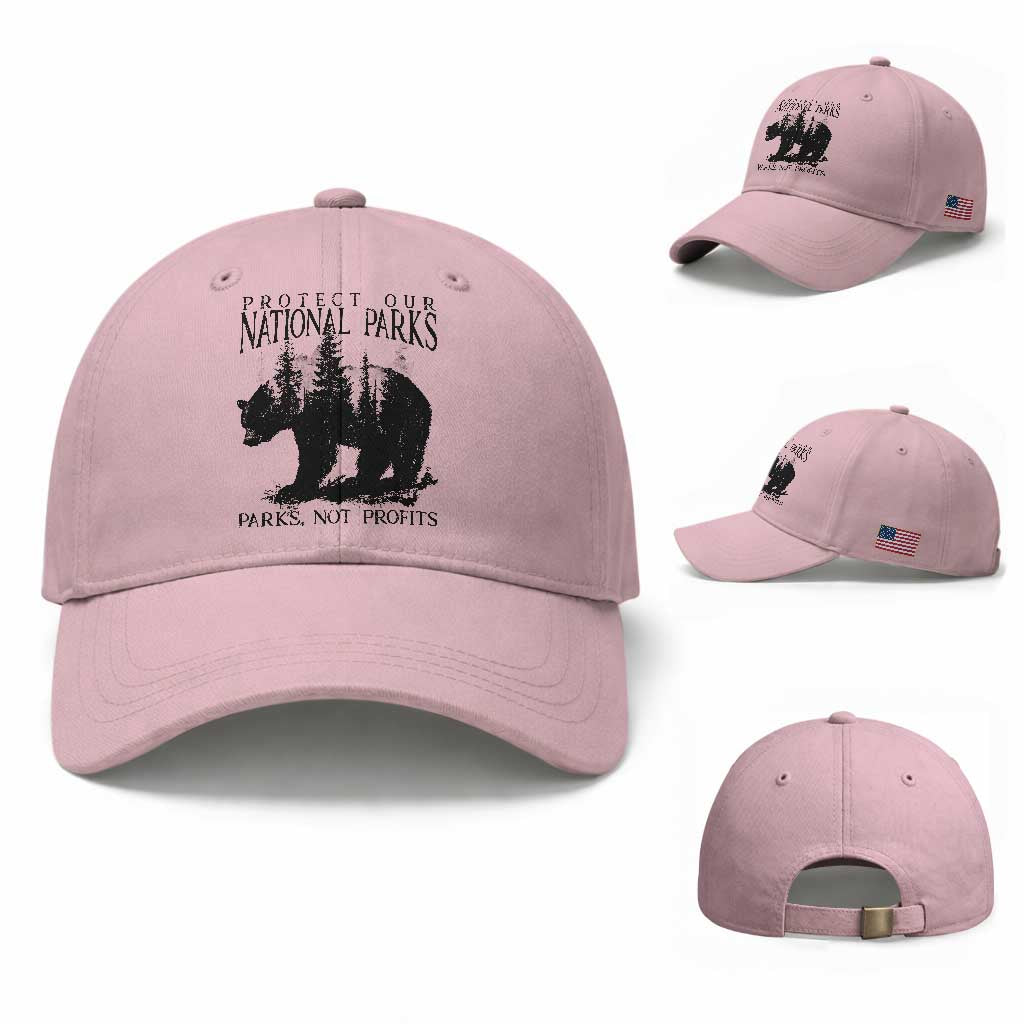 Protect Our National Parks Not Profits Baseball Cap Vintage Forest Bear TS11 Baseball Cap Universal Fit Light Pink Print Your Wear