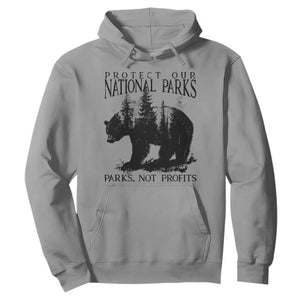 Protect Our National Parks Not Profits Hoodie Vintage Forest Bear TS11 Sport Gray Print Your Wear
