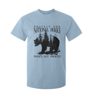 Protect Our National Parks Not Profits T Shirt For Kid Vintage Forest Bear TS11 Light Blue Print Your Wear
