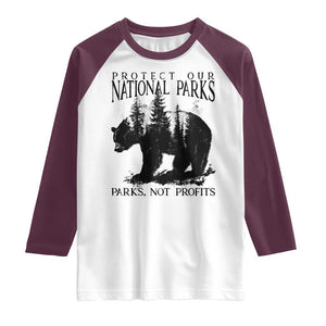 Protect Our National Parks Not Profits Raglan Shirt Vintage Forest Bear TS11 White Maroon Print Your Wear