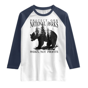 Protect Our National Parks Not Profits Raglan Shirt Vintage Forest Bear TS11 White Navy Print Your Wear