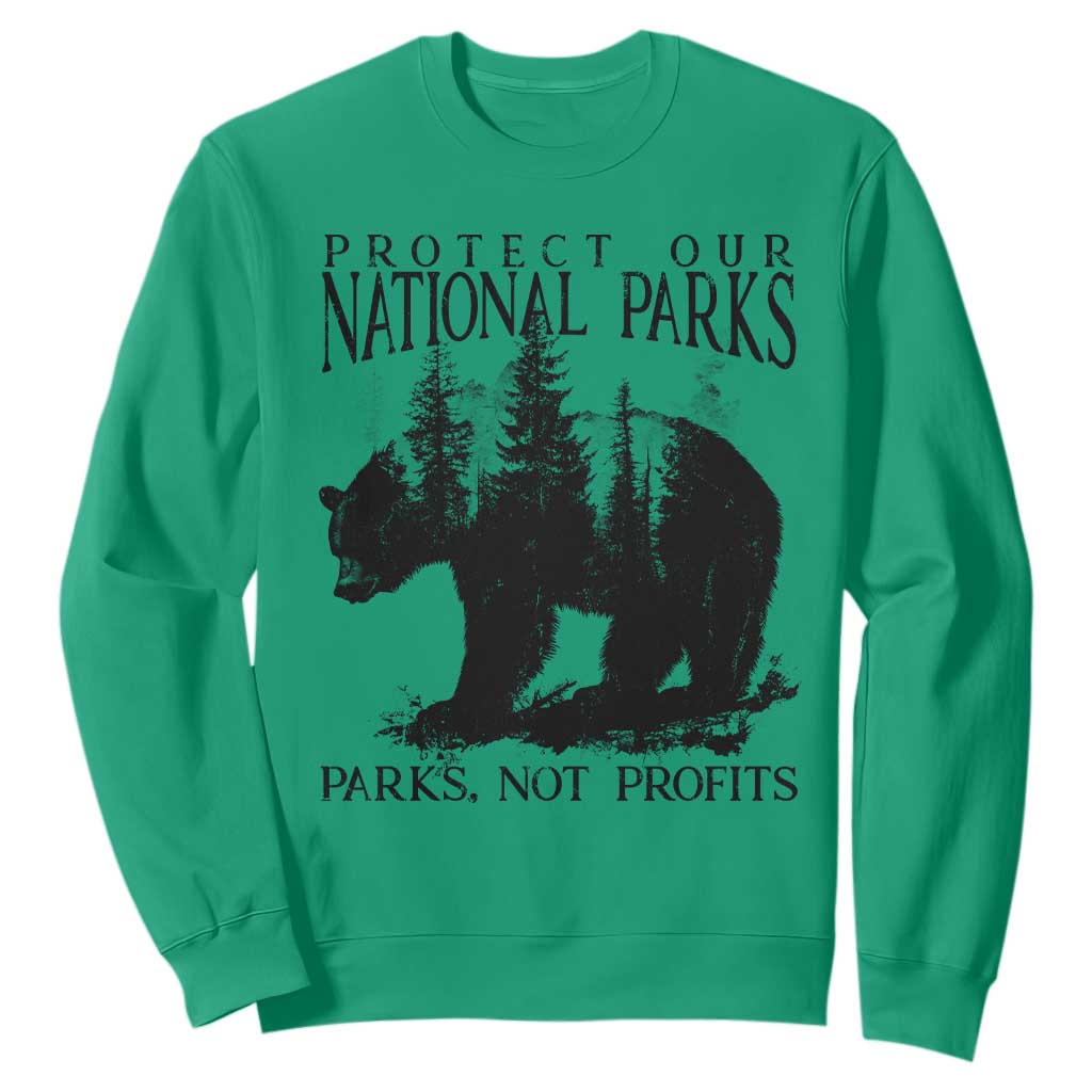 Protect Our National Parks Not Profits Sweatshirt Vintage Forest Bear TS11 Irish Green Print Your Wear