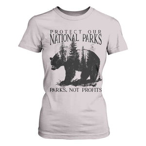 Protect Our National Parks Not Profits T Shirt For Women Vintage Forest Bear TS11 Ice Gray Print Your Wear