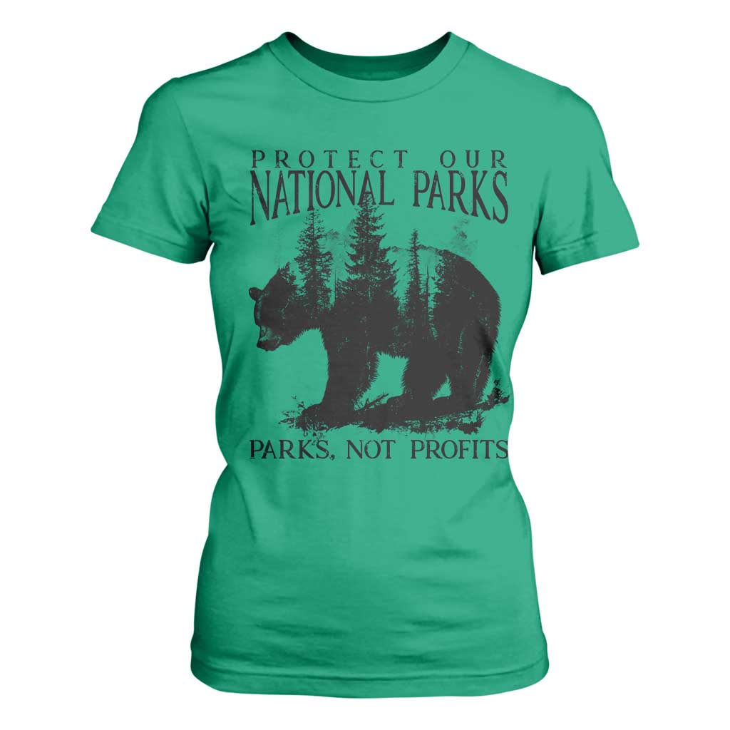 Protect Our National Parks Not Profits T Shirt For Women Vintage Forest Bear TS11 Irish Green Print Your Wear