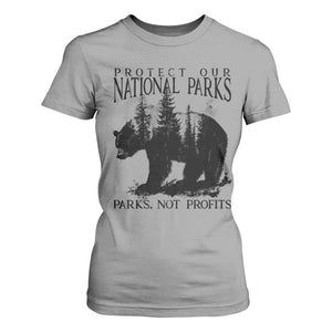 Protect Our National Parks Not Profits T Shirt For Women Vintage Forest Bear TS11 Sport Gray Print Your Wear