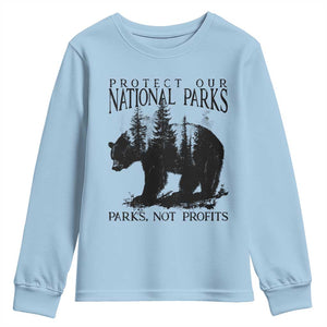 Protect Our National Parks Not Profits Youth Sweatshirt Vintage Forest Bear TS11 Light Blue Print Your Wear