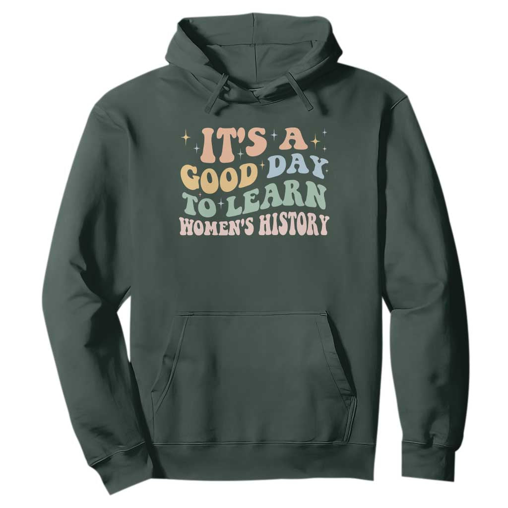 Funny It's A Good Day To Learn Women's History Hoodie Sparkle Star TS11 Dark Forest Green Print Your Wear