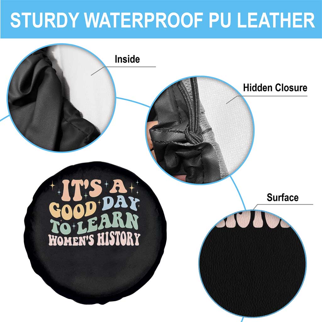 Funny It's A Good Day To Learn Women's History Spare Tire Cover Sparkle Star TS11 Print Your Wear