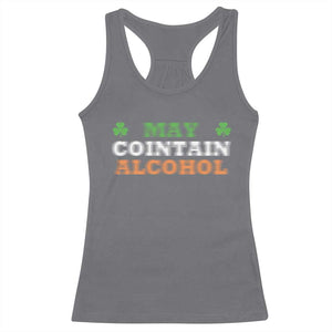 Funny May Contain Alcohol Racerback Tank Top Irish Beer Drinking St Patrick's Day Shamrock TS11 Charcoal Print Your Wear