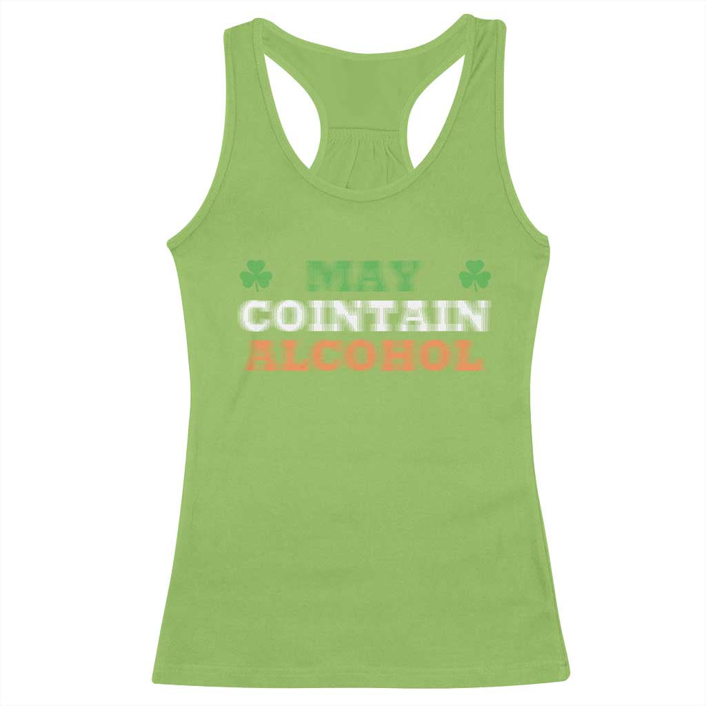 Funny May Contain Alcohol Racerback Tank Top Irish Beer Drinking St Patrick's Day Shamrock TS11 Lime Print Your Wear