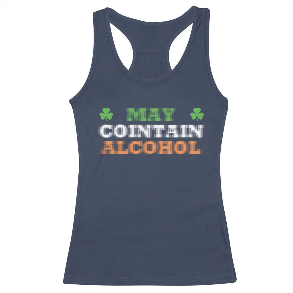 Funny May Contain Alcohol Racerback Tank Top Irish Beer Drinking St Patrick's Day Shamrock TS11 Navy Print Your Wear