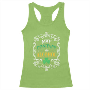 Funny May Contain Alcohol Racerback Tank Top Irish Beer Drinking St Patrick's Day TS11 Lime Print Your Wear