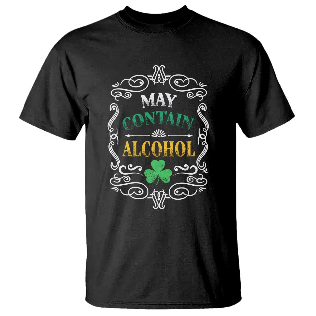 Funny May Contain Alcohol T Shirt Irish Beer Drinking St Patrick's Day TS11 Black Print Your Wear
