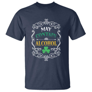Funny May Contain Alcohol T Shirt Irish Beer Drinking St Patrick's Day TS11 Navy Print Your Wear