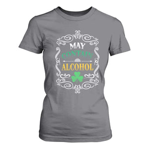 Funny May Contain Alcohol T Shirt For Women Irish Beer Drinking St Patrick's Day TS11 Charcoal Print Your Wear