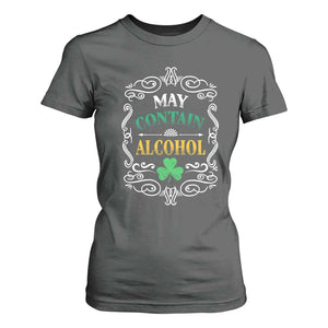 Funny May Contain Alcohol T Shirt For Women Irish Beer Drinking St Patrick's Day TS11 Dark Heather Print Your Wear