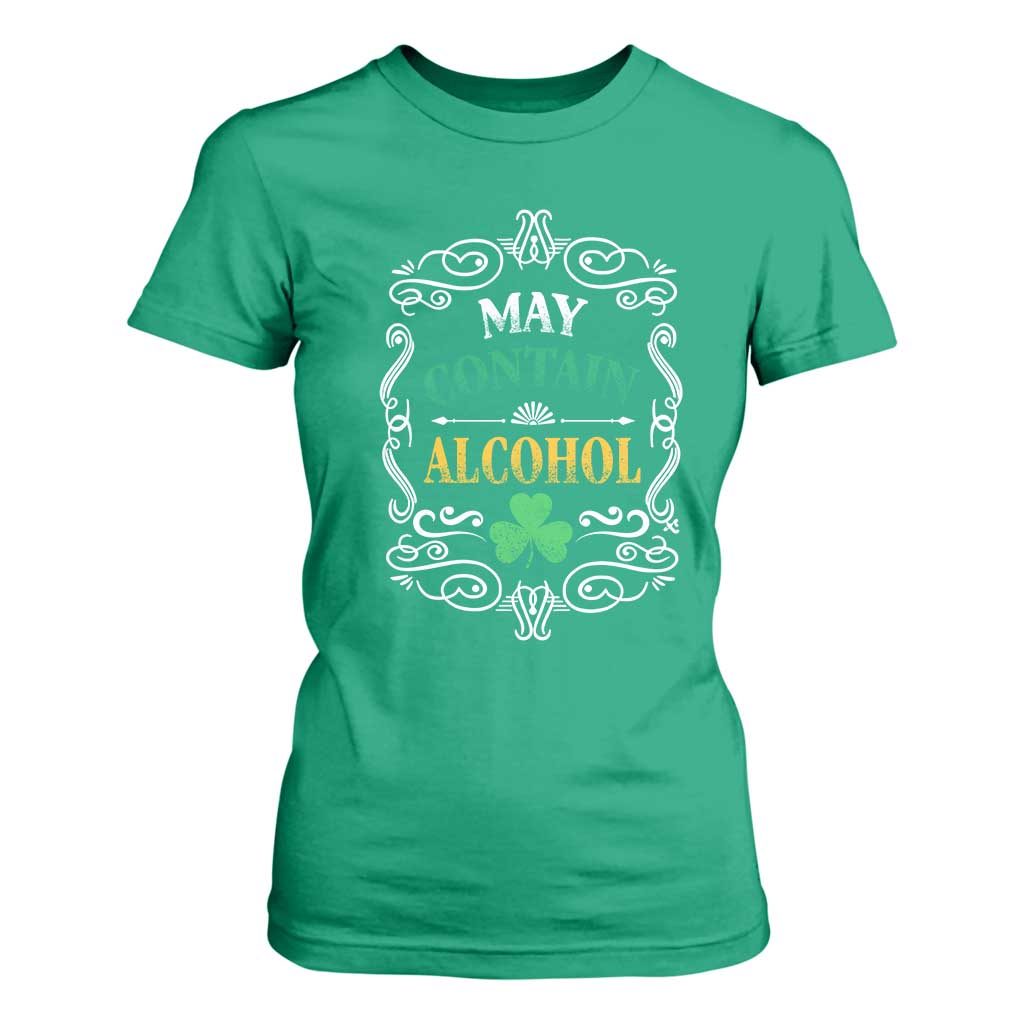 Funny May Contain Alcohol T Shirt For Women Irish Beer Drinking St Patrick's Day TS11 Irish Green Print Your Wear