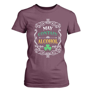 Funny May Contain Alcohol T Shirt For Women Irish Beer Drinking St Patrick's Day TS11 Maroon Print Your Wear
