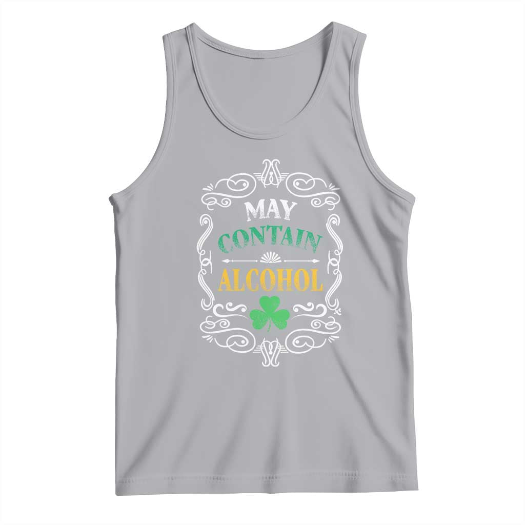 Funny May Contain Alcohol Tank Top Irish Beer Drinking St Patrick's Day TS11 Athletic Heather Print Your Wear