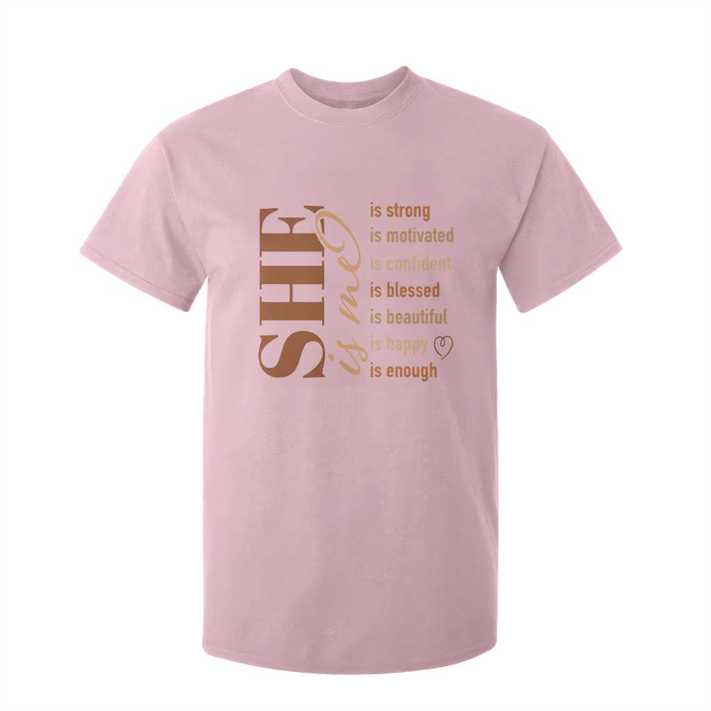 Woman Affirmation T Shirt For Kid She Is Strong Motivated Confident Blessed Beautiful Melanin TS11 Light Pink Print Your Wear