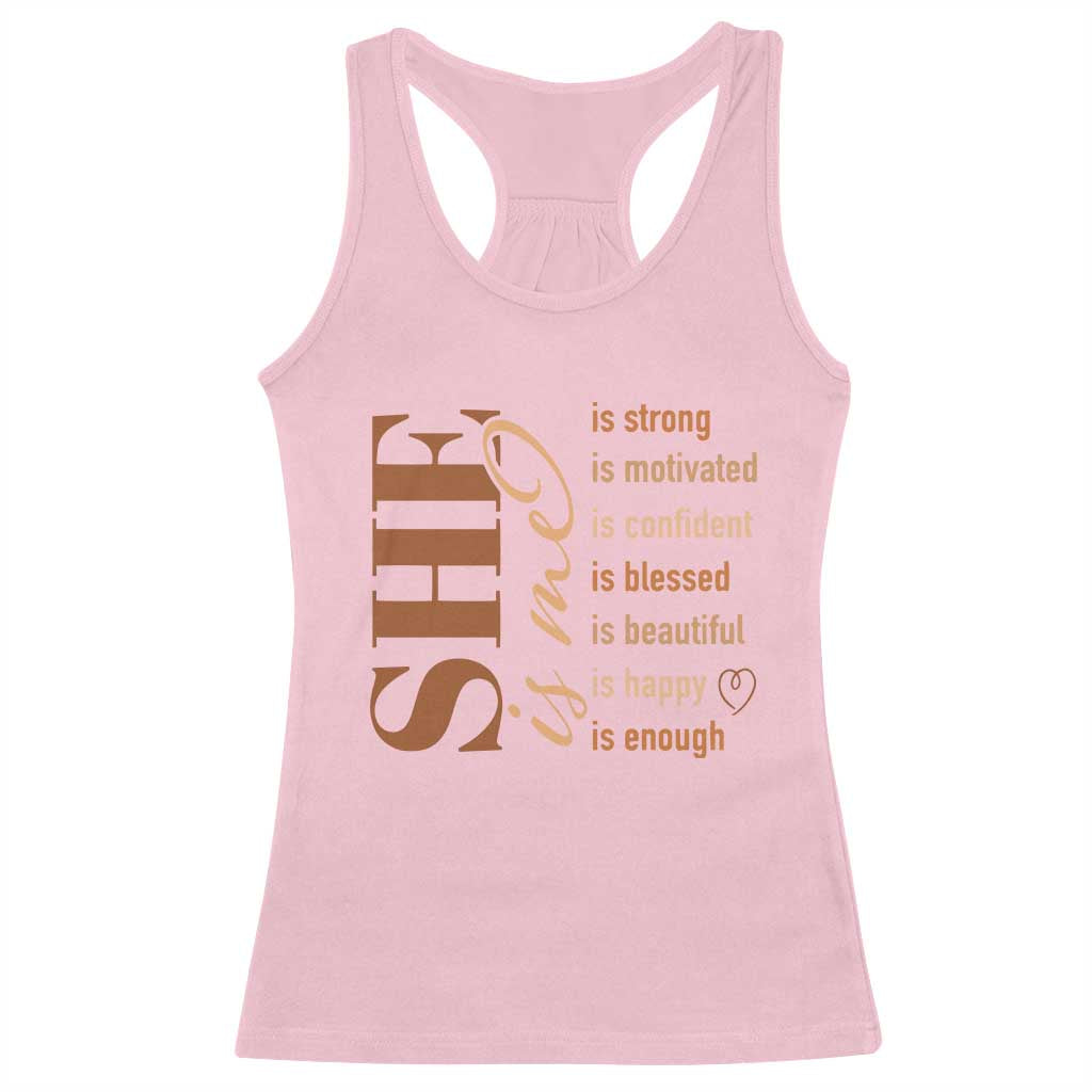 Woman Affirmation Racerback Tank Top She Is Strong Motivated Confident Blessed Beautiful Melanin TS11 Light Pink Print Your Wear