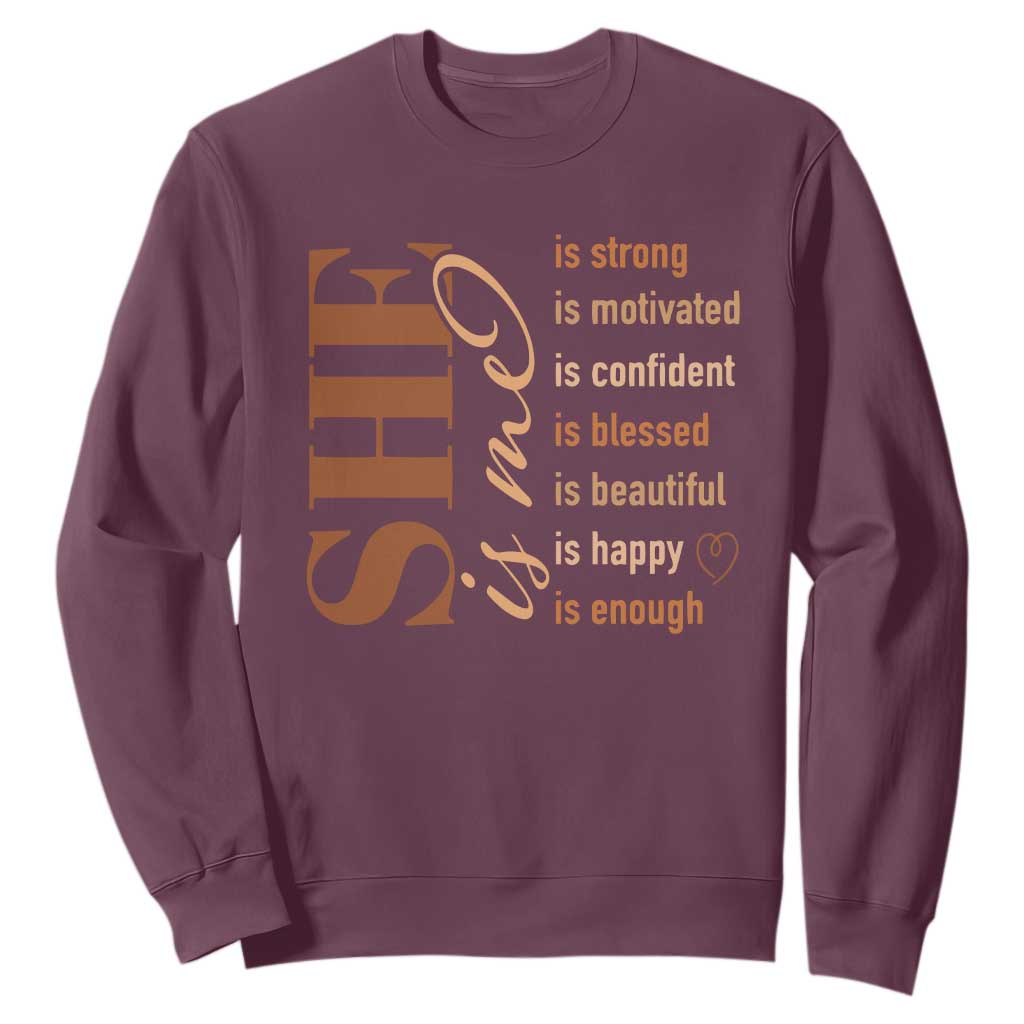 Woman Affirmation Sweatshirt She Is Strong Motivated Confident Blessed Beautiful Melanin TS11 Maroon Print Your Wear
