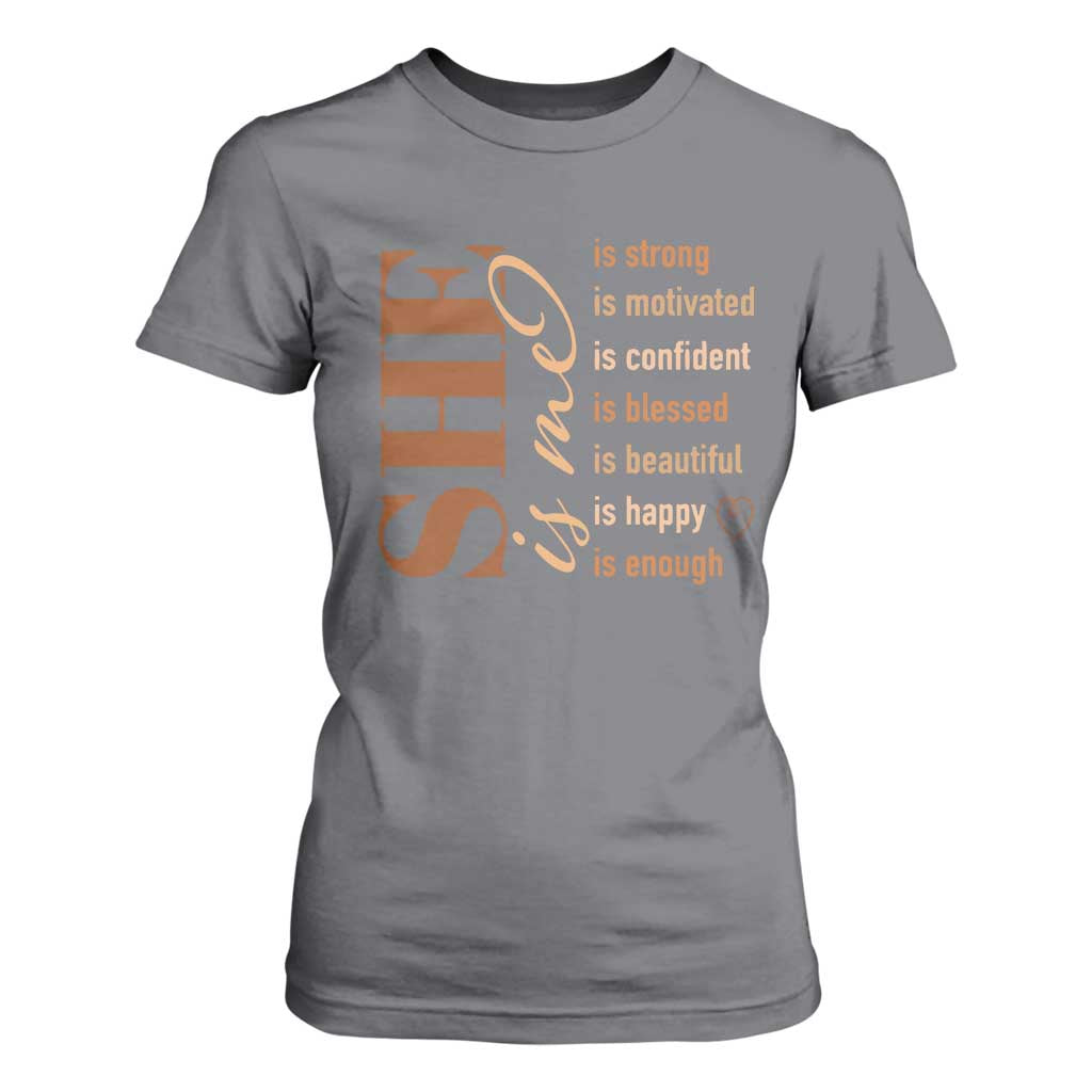 Woman Affirmation T Shirt For Women She Is Strong Motivated Confident Blessed Beautiful Melanin TS11 Charcoal Print Your Wear