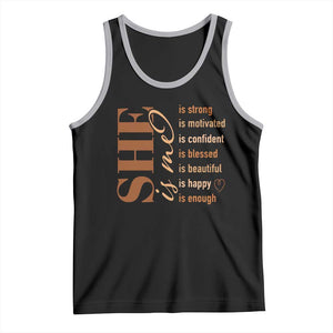 Woman Affirmation Tank Top She Is Strong Motivated Confident Blessed Beautiful Melanin Color TS11 Black Athletic Heather Print Your Wear