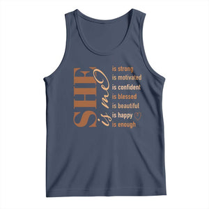 Woman Affirmation Tank Top She Is Strong Motivated Confident Blessed Beautiful Melanin Color TS11 Navy Print Your Wear