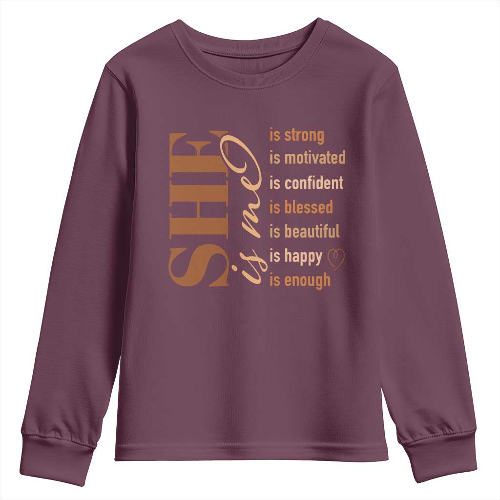 Woman Affirmation Youth Sweatshirt She Is Strong Motivated Confident Blessed Beautiful Melanin TS11 Maroon Print Your Wear