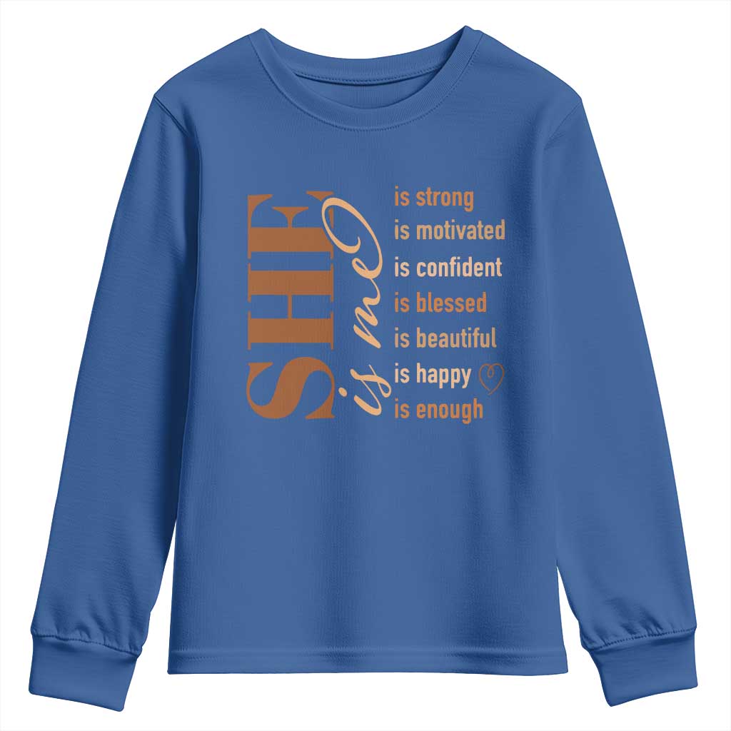 Woman Affirmation Youth Sweatshirt She Is Strong Motivated Confident Blessed Beautiful Melanin TS11 Royal Blue Print Your Wear