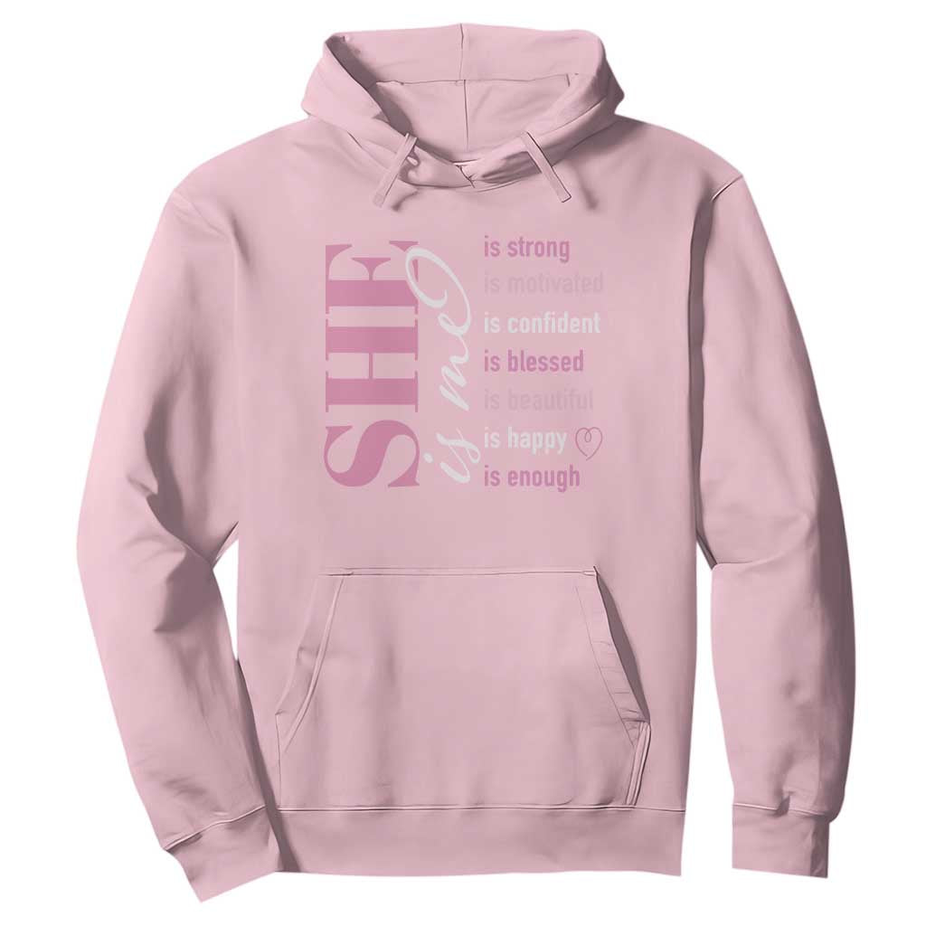Woman Affirmation Hoodie She Is Strong Motivated Confident Blessed Beautiful TS11 Light Pink Print Your Wear