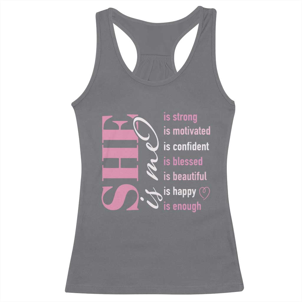 Woman Affirmation Racerback Tank Top She Is Strong Motivated Confident Blessed Beautiful TS11 Charcoal Print Your Wear