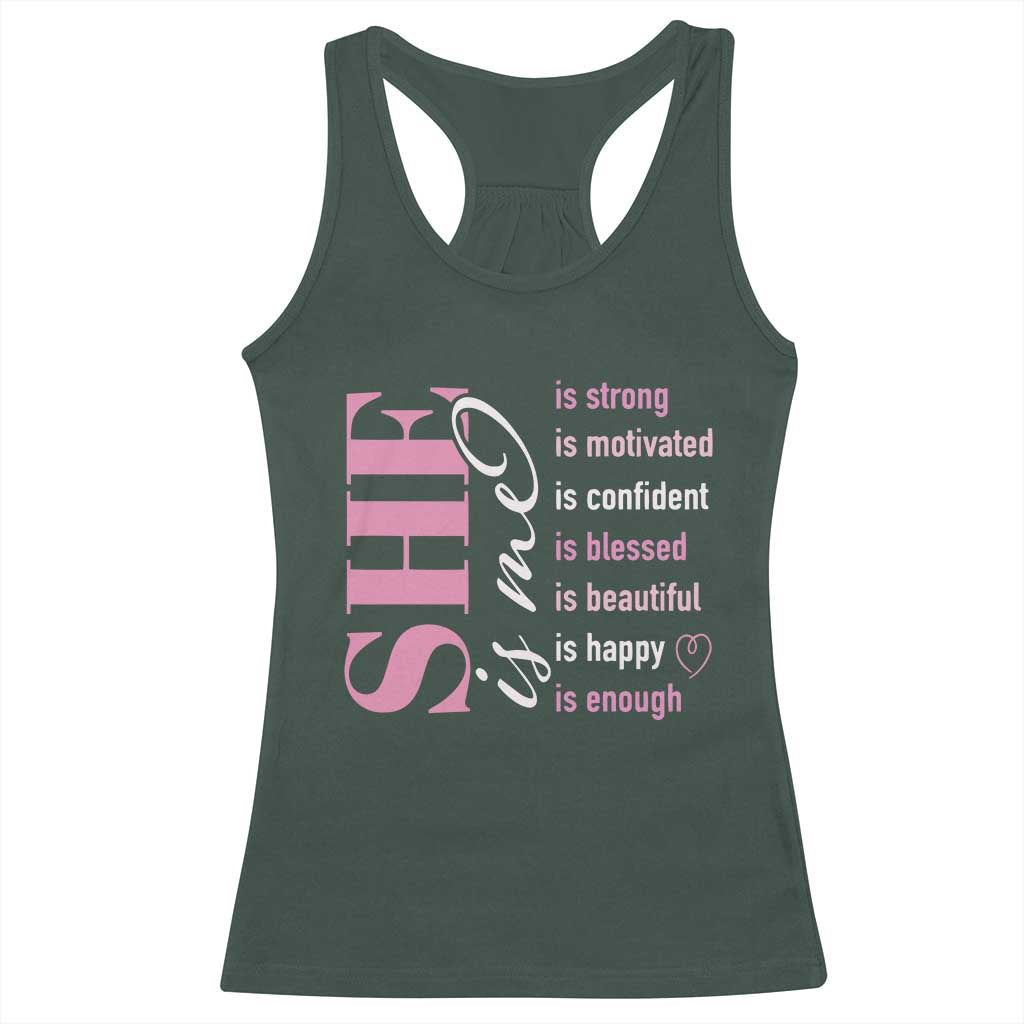 Woman Affirmation Racerback Tank Top She Is Strong Motivated Confident Blessed Beautiful TS11 Dark Forest Green Print Your Wear