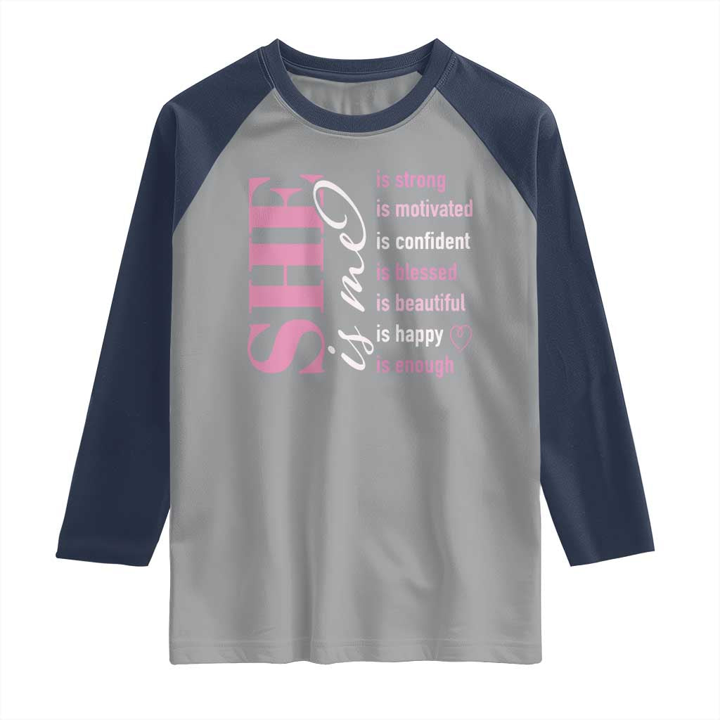 Woman Affirmation Raglan Shirt She Is Strong Motivated Confident Blessed Beautiful TS11 Sport Gray Navy Print Your Wear