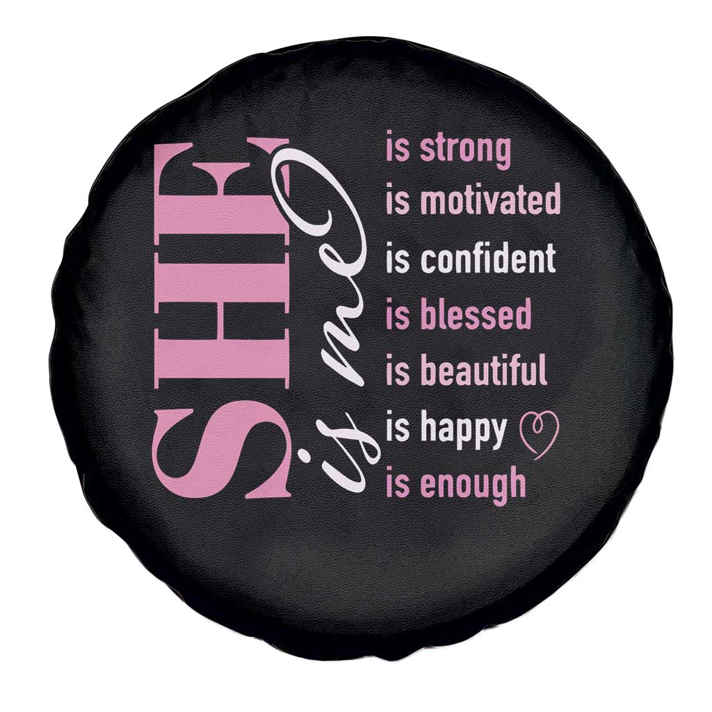 Woman Affirmation Spare Tire Cover She Is Strong Motivated Confident Blessed Beautiful TS11 Print Your Wear