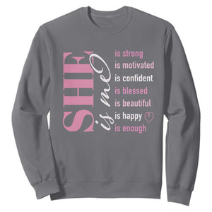 Woman Affirmation Sweatshirt She Is Strong Motivated Confident Blessed Beautiful TS11 Charcoal Print Your Wear