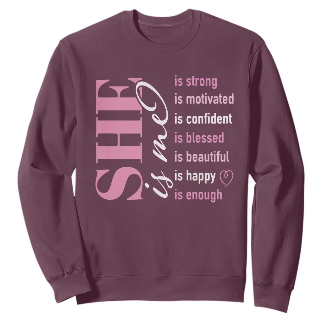 Woman Affirmation Sweatshirt She Is Strong Motivated Confident Blessed Beautiful TS11 Maroon Print Your Wear