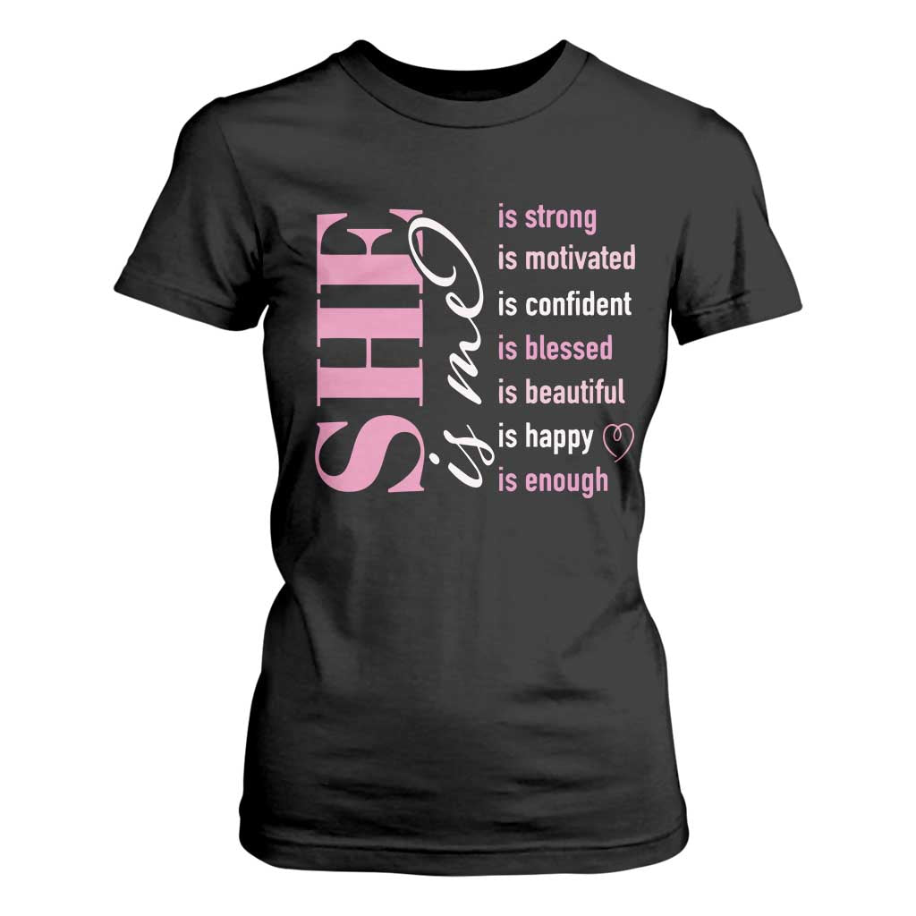 Woman Affirmation T Shirt For Women She Is Strong Motivated Confident Blessed Beautiful TS11 Black Print Your Wear