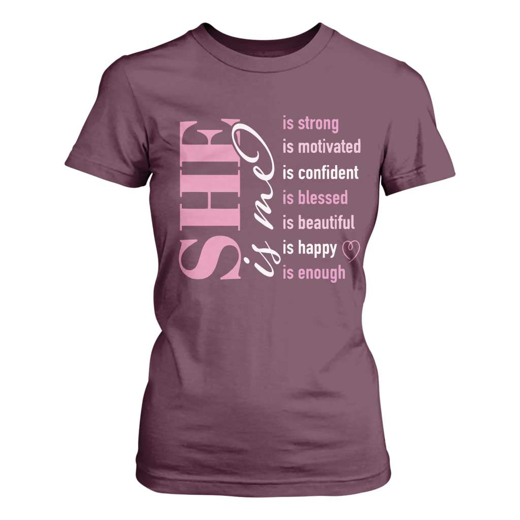 Woman Affirmation T Shirt For Women She Is Strong Motivated Confident Blessed Beautiful TS11 Maroon Print Your Wear