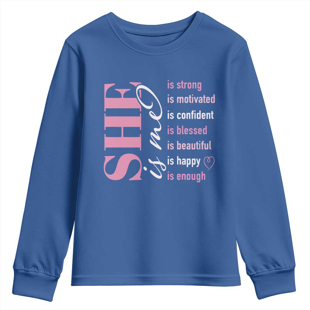 Woman Affirmation Youth Sweatshirt She Is Strong Motivated Confident Blessed Beautiful TS11 Royal Blue Print Your Wear