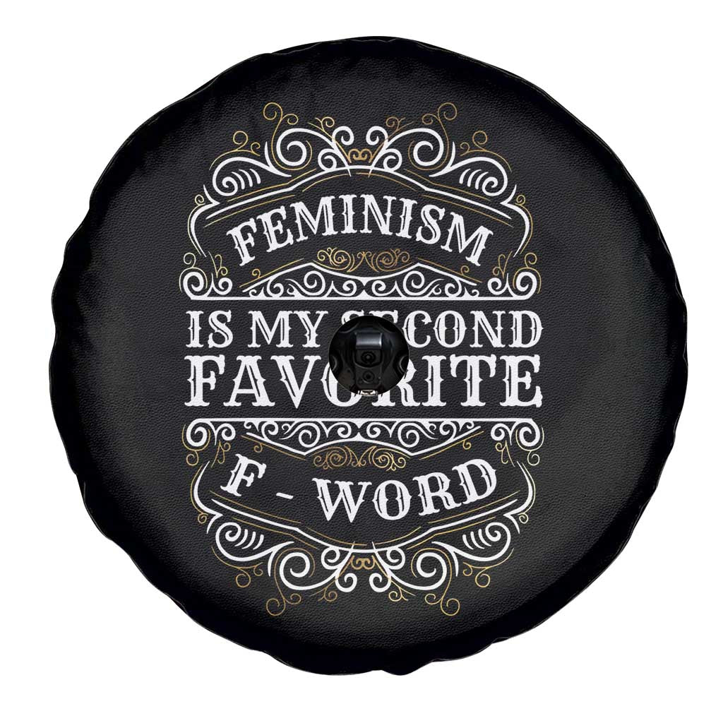 Feminism Is My Second Favorite F Word Spare Tire Cover Feminist TS11 Print Your Wear